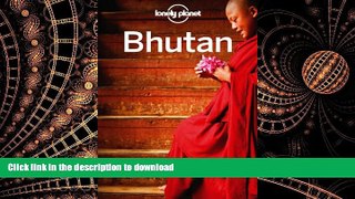 EBOOK ONLINE Lonely Planet Bhutan (Country Travel Guide) READ NOW PDF ONLINE