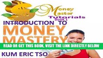 [PDF] Introduction to Money Mastery (Money Master Tutorials Book 1) Full Online
