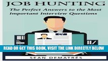 [PDF] Job Hunting: The perfect interview answers for the most common questions Full Collection