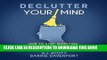 Ebook Declutter Your Mind: How to Stop Worrying, Relieve Anxiety, and Eliminate Negative Thinking