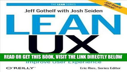 [PDF] Lean UX: Applying Lean Principles to Improve User Experience Popular Online