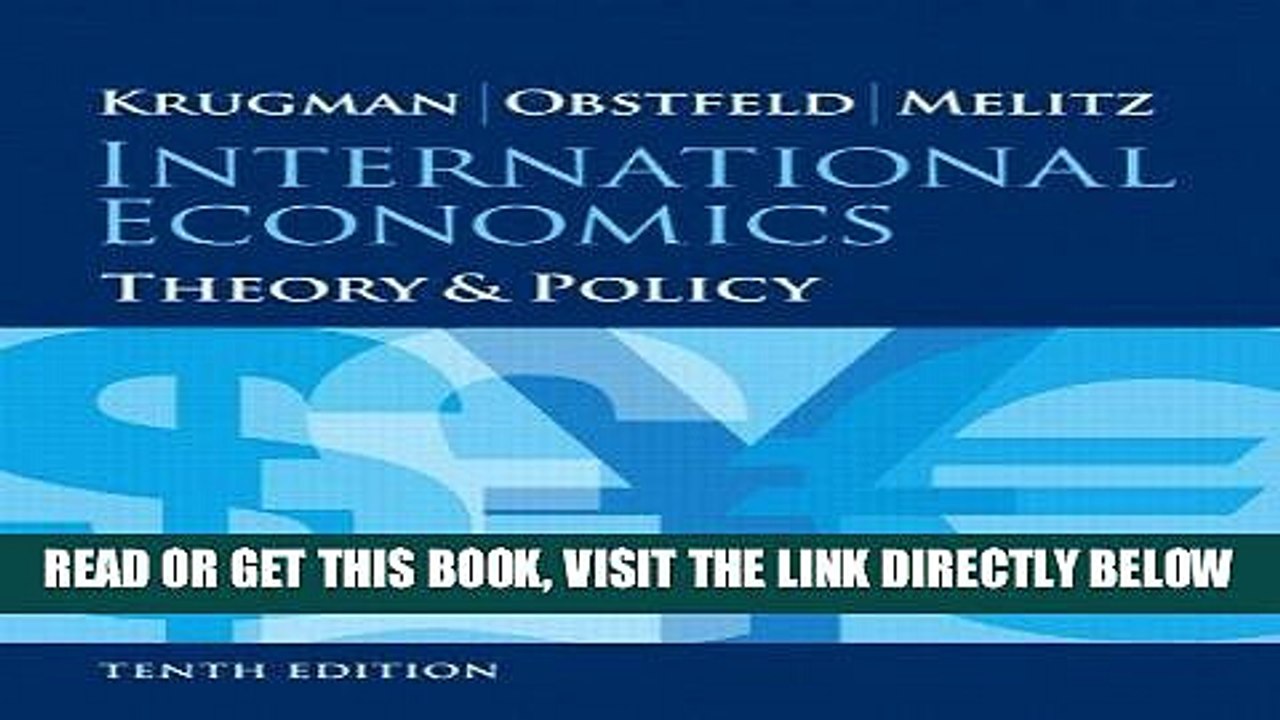 [PDF] International Economics: Theory and Policy (10th Edition) Popular Online
