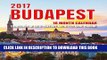 Best Seller 2017 Budapest Calendar - 12 x 12 Wall Calendar - 210 Free Reminder Stickers Free