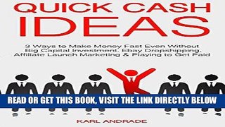[PDF] Quick Cash Ideas: 3 Ways to Make Money Fast Even Without Big Capital Investment. Ebay