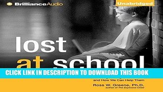 Read Now Lost at School: Why Our Kids with Behavioral Challenges are Falling Through the Cracks