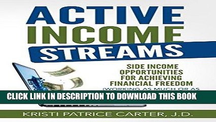 Download Video: Best Seller Active Income Streams: Side Income Opportunities For Achieving Financial Freedom