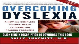 Read Now Overcoming Dyslexia: A New and Complete Science-Based Program for Reading Problems at Any