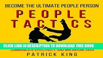 Ebook People Tactics: Strategies to Navigate Delicate Situations, Communicate Effectively, and Win