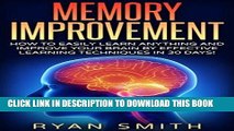 Best Seller Memory Improvement: How you can learn faster, sleep better, remember more, get brain