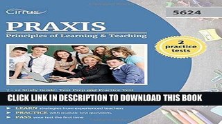 Best Seller Praxis Principles of Learning and Teaching 7-12 Study Guide: Test Prep and Practice
