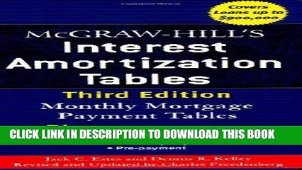 Best Seller McGraw-Hill s Interest Amortization Tables, Third Edition Free Read