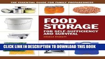 Read Now Food Storage for Self-Sufficiency and Survival: The Essential Guide for Family