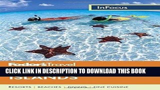 Ebook Fodor s In Focus Turks   Caicos Islands (Travel Guide) Free Download