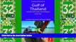 Big Deals  Gulf of Thailand: Includes Koh Samui, Koh Phangan   Koh Tao (Footprint Focus)  Best