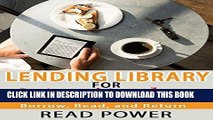 Best Seller Lending Library for Prime Members: Ultimate Guide How to Borrow, Read, and Return Free
