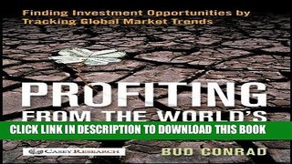 Best Seller Profiting from the World s Economic Crisis: Finding Investment Opportunities by