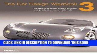 Best Seller The Car Design Yearbook 3: The Definitive Annual Guide to All New Concept and