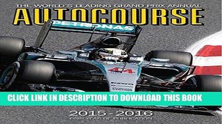 Ebook Autocourse 2015-2016: The World s Leading Grand Prix Annual - 65th Year of Publication