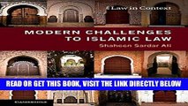EBOOK] DOWNLOAD Modern Challenges to Islamic Law (Law in Context) GET NOW