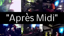 Après Midi (ft Firefly)
