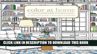 Best Seller Color At Home: A Young House Love Coloring Book Free Read