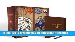 Best Seller PokÃ©mon Sun and PokÃ©mon Moon: Official Strategy Guide Collector s Vault Free Download