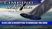 Best Seller Limping on Water: My 40-Year Adventure with One of America s Outstanding