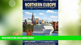 Big Deals  Northern Europe by Cruise Ship - 2nd Edition: The Complete Guide to Cruising Northern