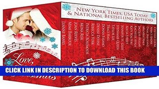 Ebook Love, Christmas - Holiday stories that will put a song in your heart! Free Read