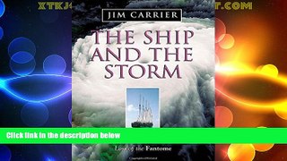Big Deals  The Ship and the Storm  Full Read Most Wanted