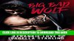 Ebook Big Bad Wolf: A Bad Boy Next Door Second Chance Romance Free Read