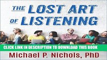 Best Seller The Lost Art of Listening, Second Edition: How Learning to Listen Can Improve