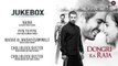 Dongri Ka Raja - Full Movie Audio Jukebox | Gashmir Mahajani, Reecha Sinha, Ronit Roy & Sunny Leone