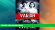 Big Deals  Follow Triangle - Vanish: Marsha   Danny Jones Thriller # 4 (Marsha   Danny Jones