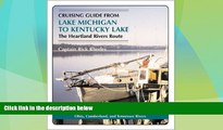 Must Have PDF  Cruising Guide from Lake Michigan to Kentucky Lake: The Heartland Rivers Route