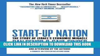 Ebook Start-up Nation: The Story of Israel s Economic Miracle Free Read