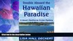Big Deals  Trouble Aboard the Hawaiian Paradise: A Denali Hawthorne Cruise Mystery (Denali