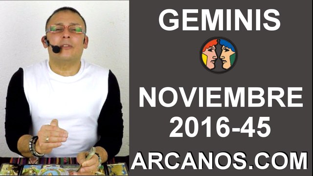 GEMINIS HOROSCOPO SEMANAL 30 OCTUBRE a 5 NOVIEMBRE 2016-ARCANOS.COM
