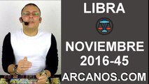 LIBRA HOROSCOPO SEMANAL 30 OCTUBRE a 5 NOVIEMBRE 2016-ARCANOS.COM