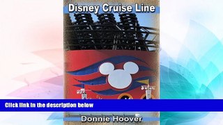 Must Have  Disney Cruise : Disney Cruise Line - A detailed look inside this magnificent cruise