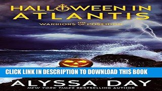 Read Now Halloween in Atlantis: Poseidon s Warriors Download Book