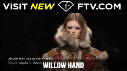 Model Talks Fall/Winter 2017 - Willow Hand | FTV.com