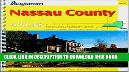 Read Now Hagstrom Nassau County NY Atlas: Nassau County, New York (Hagstrom Atlas: Nassau County,