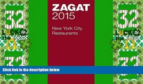 Big Deals  2015 New York City Restaurants (Zagat Survey New York City Restaurants)  Best Seller