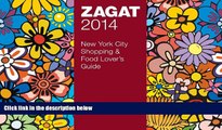 Full [PDF]  2014 New York City Shopping   Food Lover s Guide (Zagat New York City Food Lovers