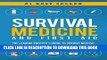 Read Now Survival Medicine   First Aid: The Leading Prepper s Guide to Survive Medical Emergencies