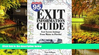 Must Have  The I-95 Exit Information Guide: 6Th Edition  Premium PDF Online Audiobook