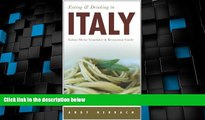 Must Have PDF  Eating   Drinking in Italy: Italian Menu Translator   Restaurant Guide (Open Road
