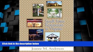 Big Deals  Small-Town Restaurants in Virginia  Best Seller Books Most Wanted