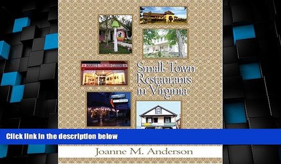 Big Deals  Small-Town Restaurants in Virginia  Best Seller Books Most Wanted